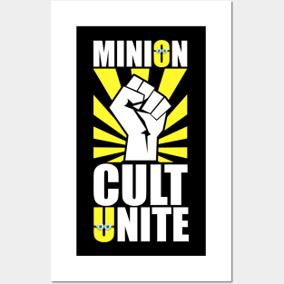 MINION CULT UNITE Posters and Art